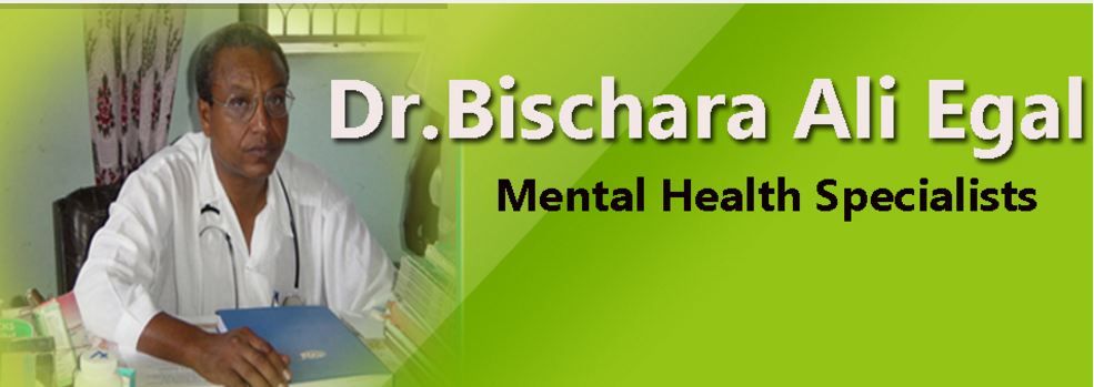 Dr.Bischara Ali Egal Psychiatrist & Mental health Specialist
